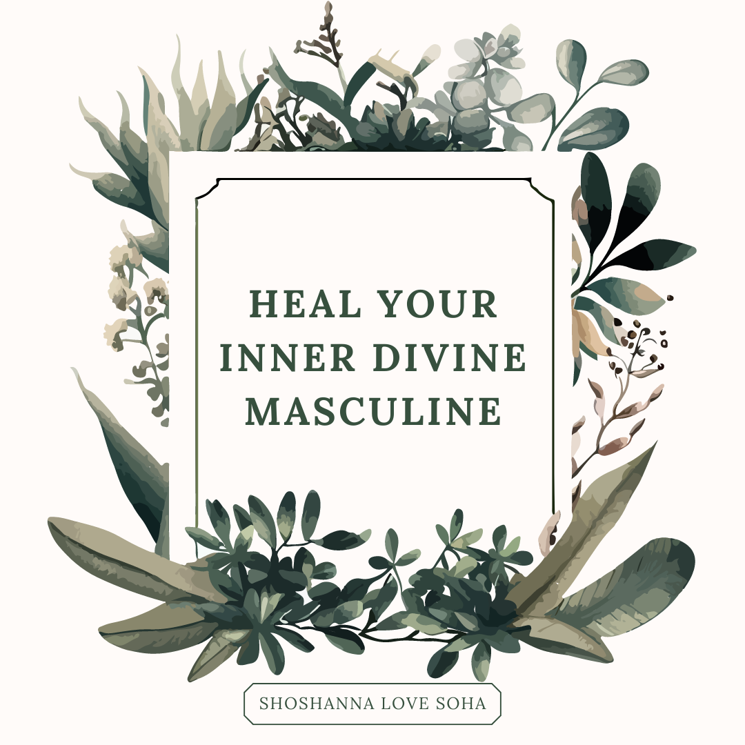 Healing Meditation: Heal Your Inner Divine Masculine